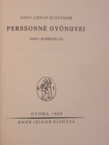 Anna-Lenah Elgström - Perssonné gyöngyei [antikvár]