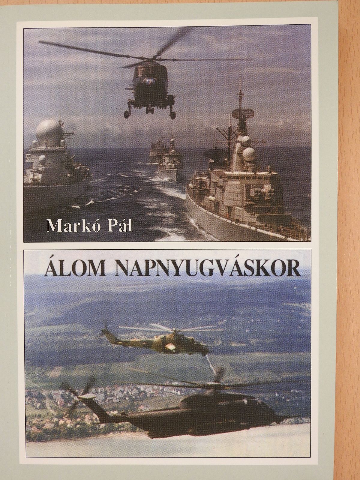 Markó Pál - Álom napnyugváskor (dedikált példány) [antikvár]