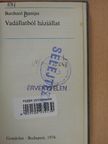 Burchard Brentjes - Vadállatból háziállat [antikvár]