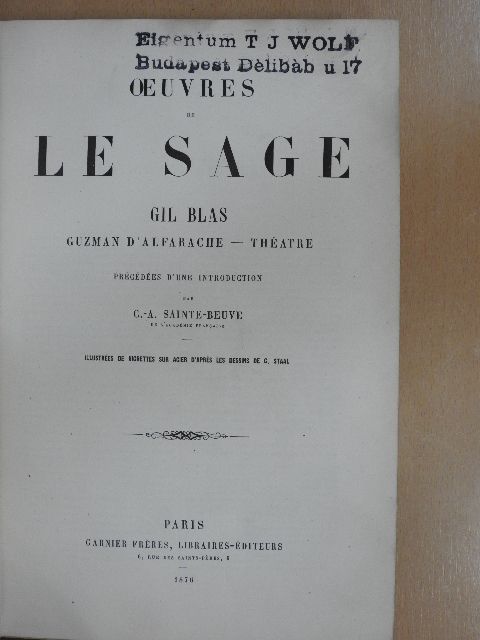 Alain René Lesage - Gil Blas/Guzman d'Alfarache/Théatre [antikvár]