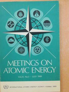 Meetings on Atomic Energy Vol. 21. No.3. - July 1989 [antikvár]