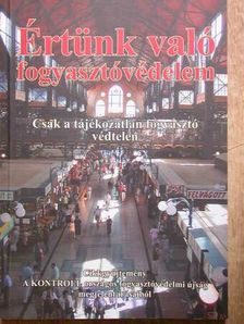 Értünk való fogyasztóvédelem [antikvár]