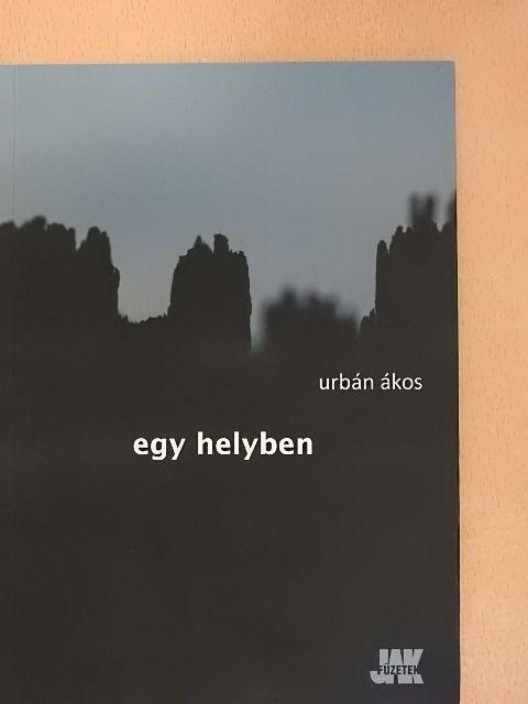 Urbán Ákos - Egy helyben [antikvár]