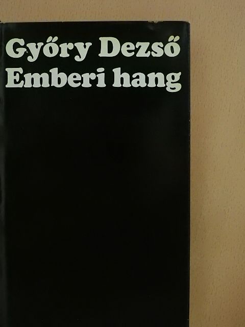 Győry Dezső - Emberi hang [antikvár]
