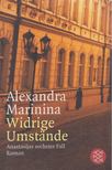 Alexandra Marinina - Widrige Umstände [antikvár]