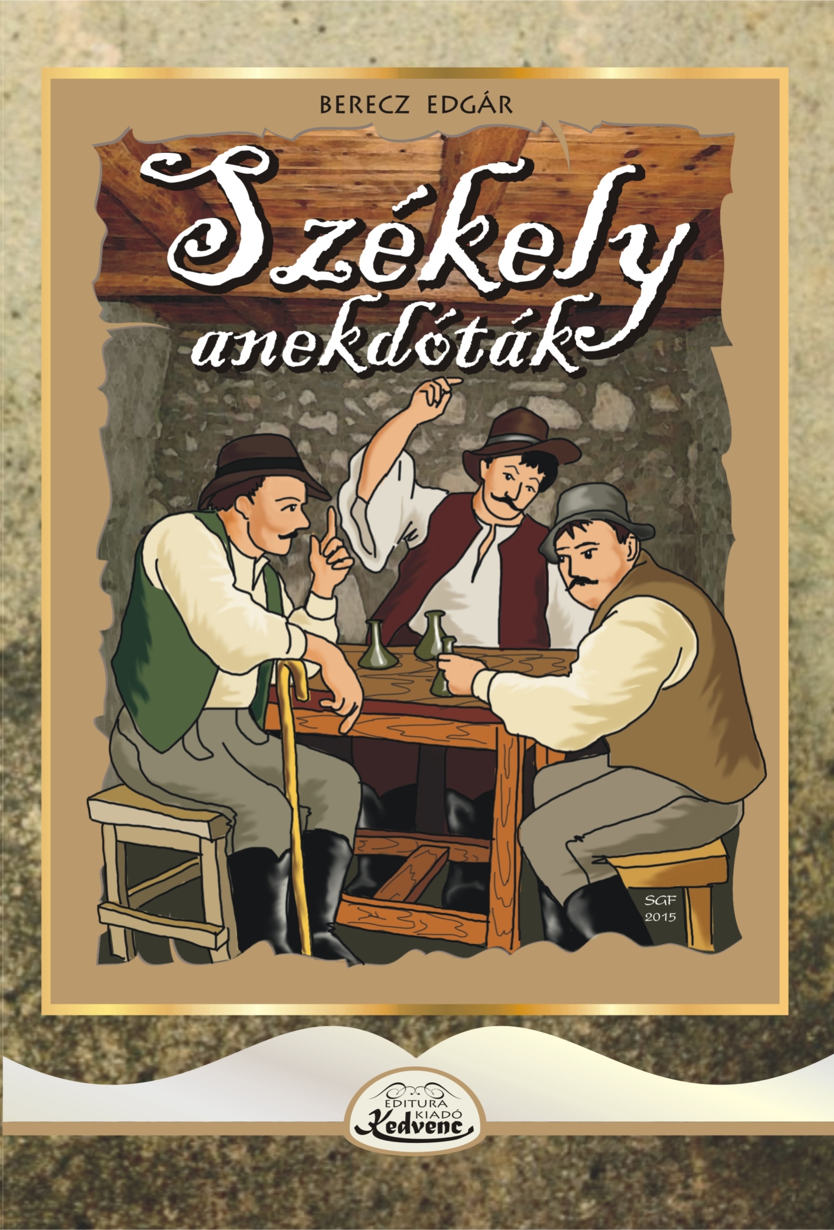 Berecz Edgár - Székely anekdóták