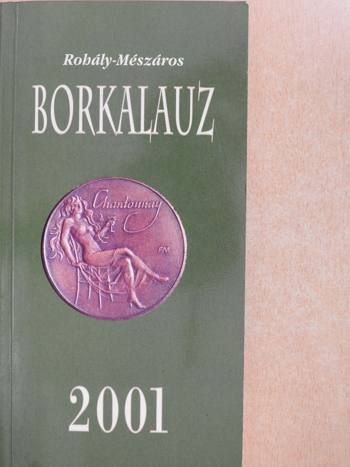 Borkalauz 2001 (dedikált példány) [antikvár]