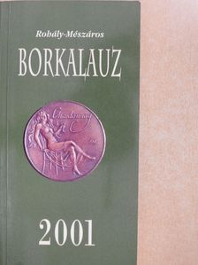 Borkalauz 2001 (dedikált példány) [antikvár]