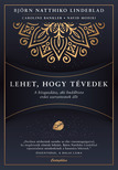 Björn Natthiko Lindeblad - Lehet, hogy tévedek [eKönyv: epub, mobi]