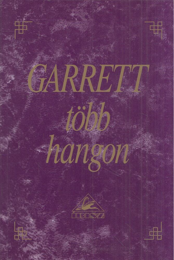 Pál Ferenc - Garrett több hangon [antikvár]