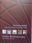 Ambrus Lajos - Gyöngyszemek/Perlen Westpannoniens [antikvár]