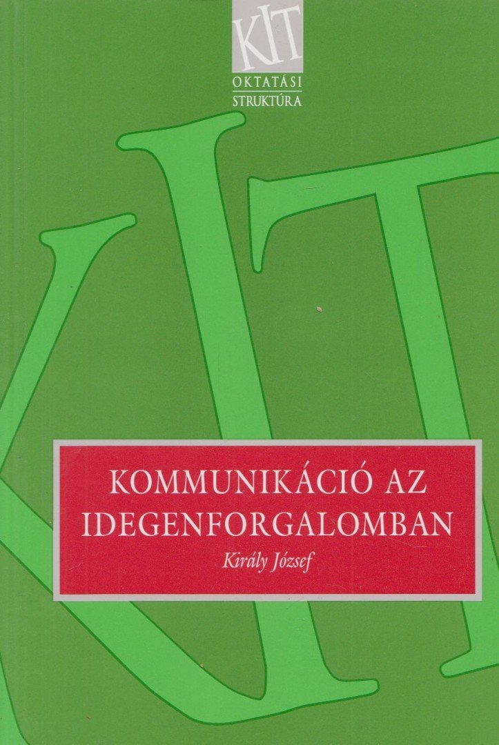 Király József - Kommunikáció az idegenforgalomban [antikvár]
