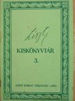 Ádám Jenő - Liszt kiskönyvtár 3. [antikvár]