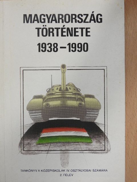 Dr. Seifert Tibor - Magyarország története 1938-1990 [antikvár]