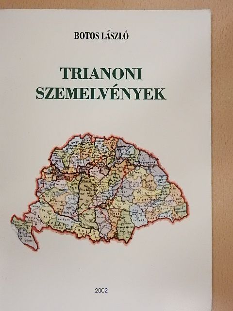 Botos László - Trianoni szemelvények [antikvár]