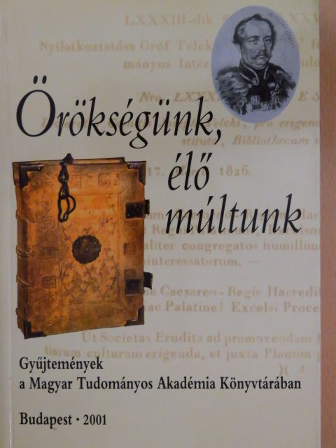 Abaffy Csilla - Örökségünk, élő múltunk [antikvár]