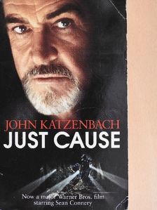 John Katzenbach - Just Cause [antikvár]