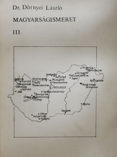 Dr. Dörnyei László - Magyarságismeret III. [antikvár]