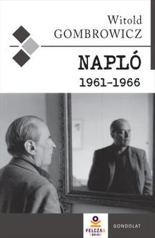 Witold Gombrowicz - Napló 1961-1966