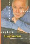 SZEGŐ ANDRÁS - Szegő András - Magánbeszélgetések [antikvár]
