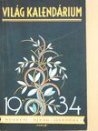Kelemen Ernő - Világ-kalendárium 1934 [antikvár]