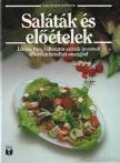 Friedrich W. Ehlert, Rotraud Degner, Marianne Kaltenbach, Monika Kellermann - Saláták és előételek [antikvár]
