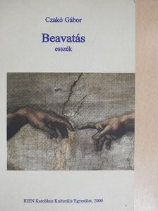 Czakó Gábor - Beavatás [antikvár]