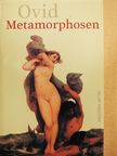 Ovid - Metamorphosen [antikvár]