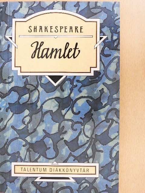 William Shakespeare - Hamlet [antikvár]