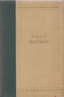 George Sand - Mauprat [antikvár]