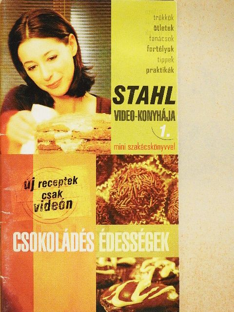 Stahl Judit - Csokoládés édességek [antikvár]
