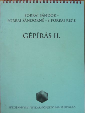 Forrai Sándor - Gépírás II. [antikvár]