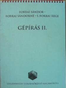 Forrai Sándor - Gépírás II. [antikvár]