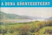 Bukta Endre, Kránicz István, Reich Gyula, Vertse Miklós - Vízlépcsőkkel a Duna környezetéért [antikvár]