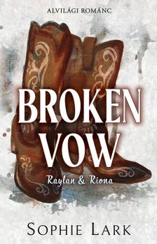 Sophie Lark - Broken Vow [eKönyv: epub, mobi]