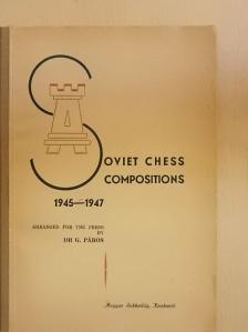 Dr. G. Páros - Soviet Chess Compositions 1945-1947 [antikvár]
