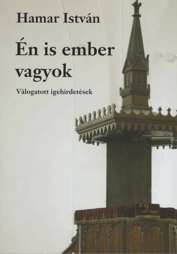 Hamar István - Én is ember vagyok [antikvár]