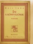 Kail Irma - Jaj a könnyezőnek (aláírt, számozott példány) [antikvár]