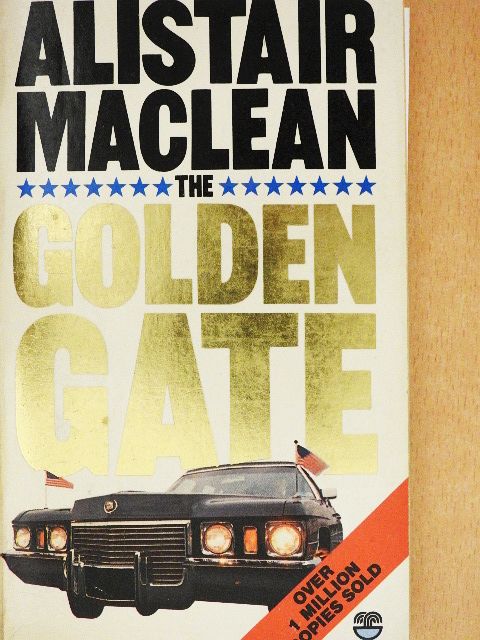 Alistair MacLean - The Golden Gate [antikvár]