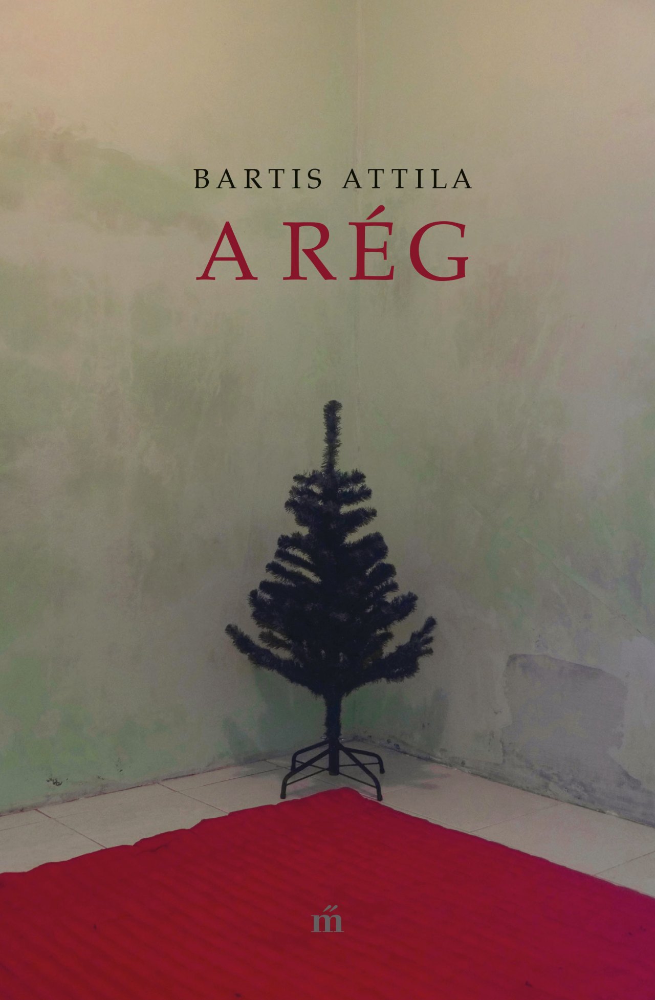 Bartis Attila - A rég