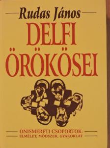 Rudas János - Delfi örökösei [antikvár]