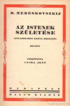 Mereskovszkij - Az istenek születése [antikvár]