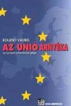 VAUBEL, ROLAND - AZ UNIÓ ÁRNYÉKA