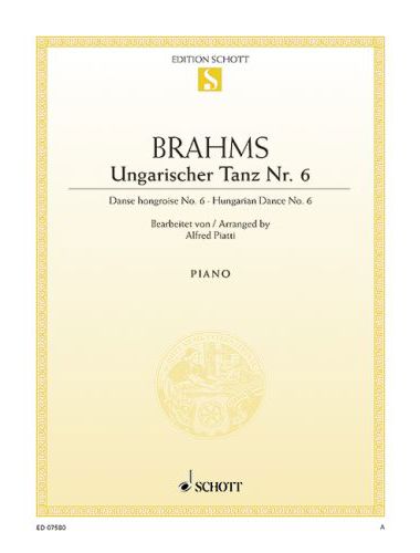 BRAHMS... - UNGARISCHER TANZ NR.6 PIANO, BEARB. A. PIATTI