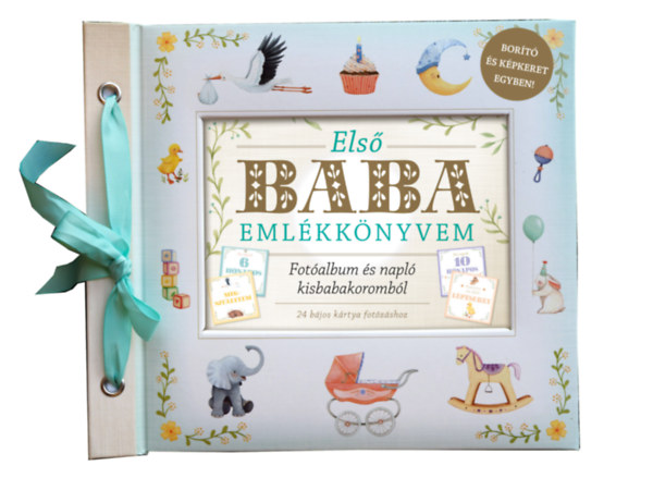 Első baba emlékkönyvem Fotóalbum és napló kisbabakoromból- 24 bájos kártya fotózáshoz