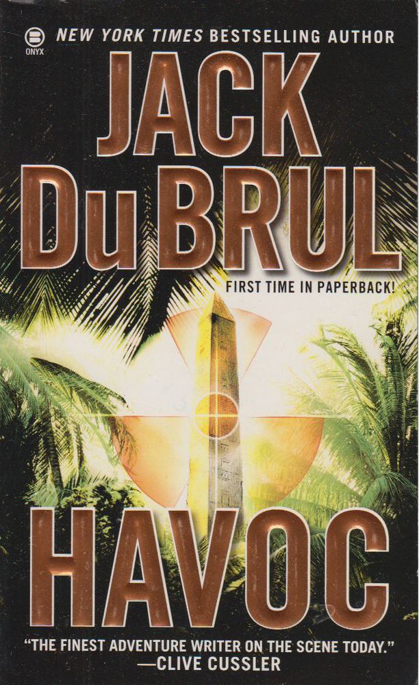 Jack Du Brul - Havoc [antikvár]