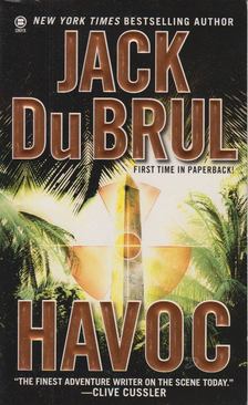 Jack Du Brul - Havoc [antikvár]