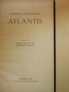 Gerhart Hauptmann - Atlantis [antikvár]