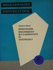 Berényi József - Bérrendszer, bérszerkezet Magyarországon és Ausztriában [antikvár]