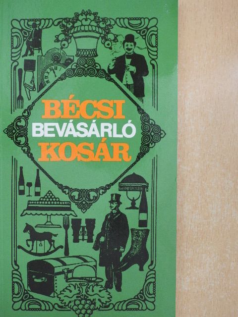 Acsay Judit - Bécsi bevásárló kosár [antikvár]